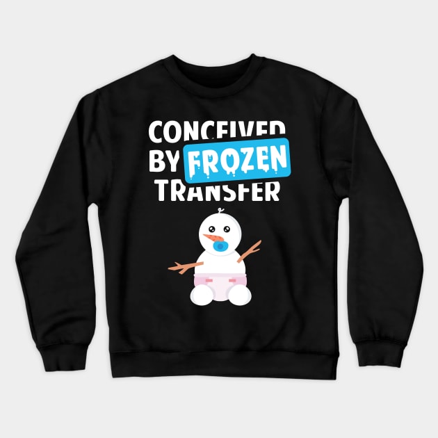 Conceived by Frozen Transfer Crewneck Sweatshirt by DiverseFamily